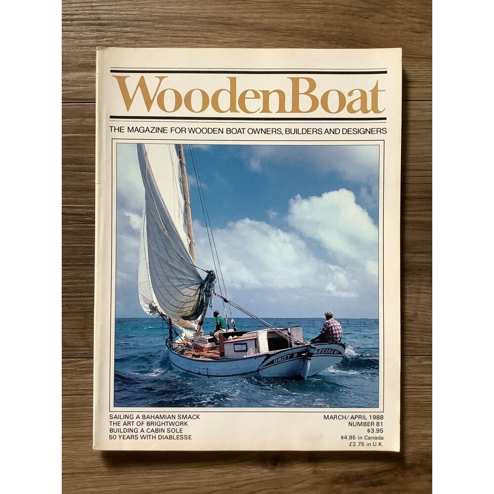 Wooden Boat Magazine Owners Builders Designers March/April 1988 #81 Vintage